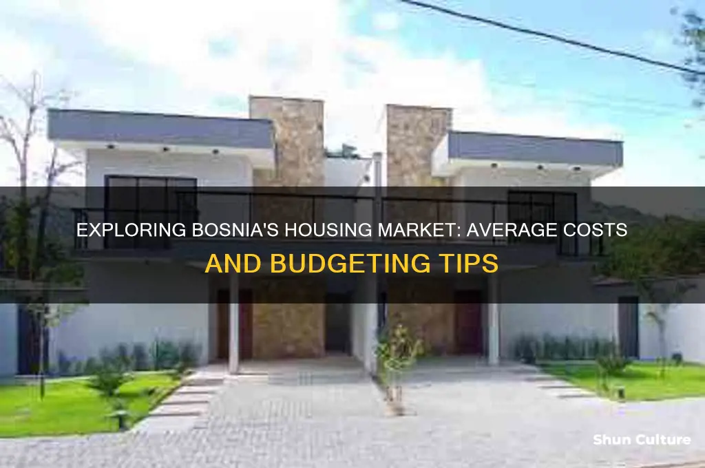 how much does a house cost in bosnia