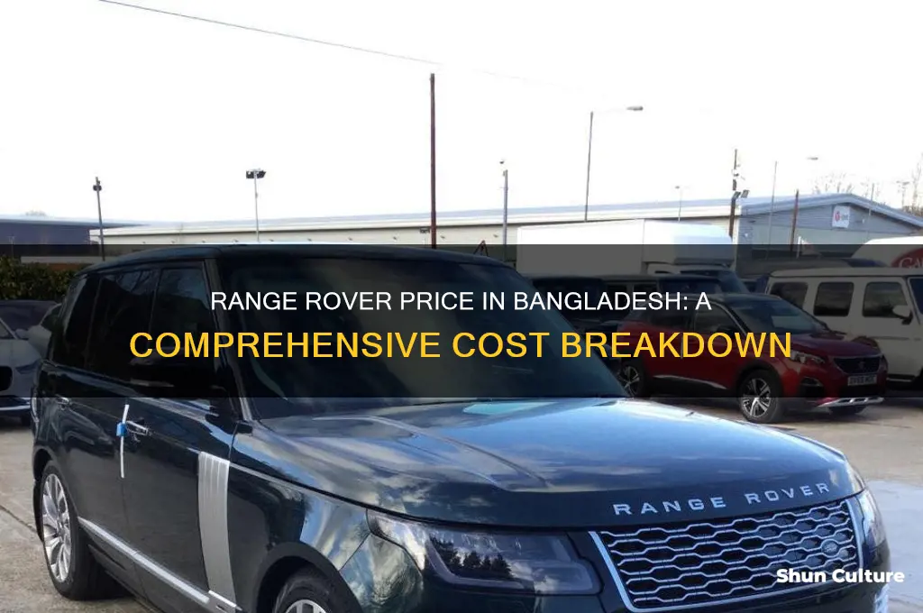 how much does a range rover cost in bangladesh