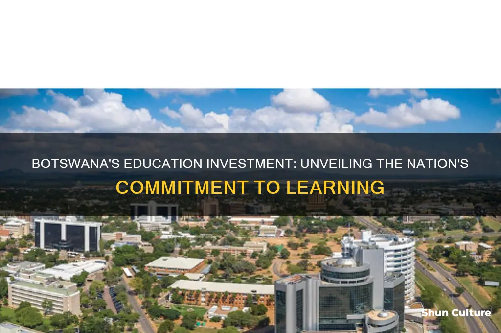 how much does botswana invest in education