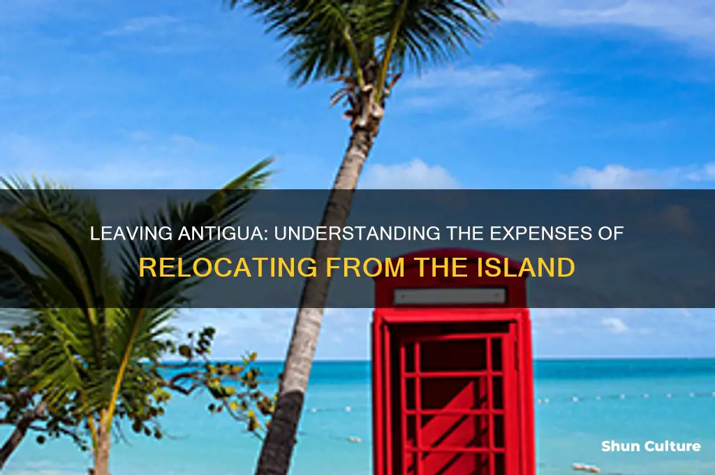 how much does it cost to leave antigua