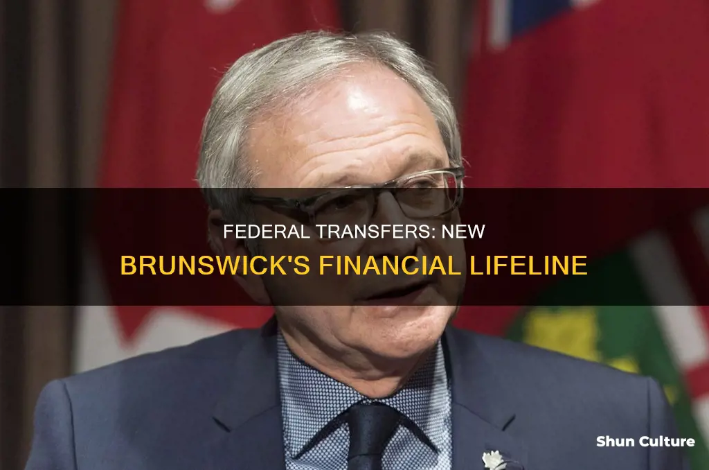 how much federal transfers new brunswick