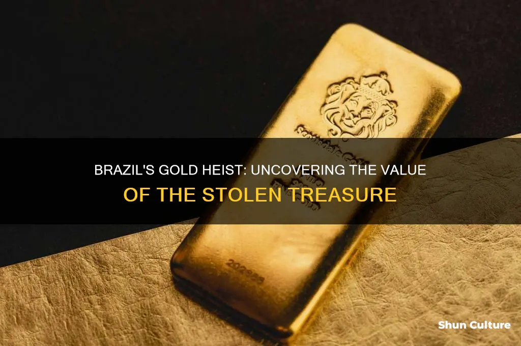 how much gold was stolen in brazil