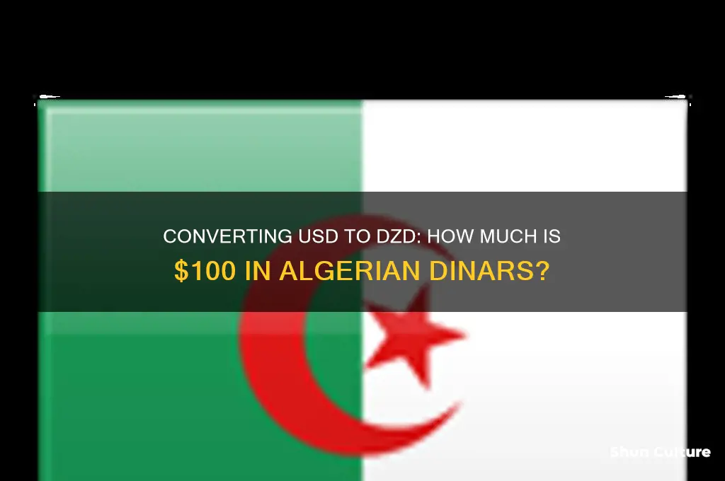 how much is 100 dollars in algerian currency