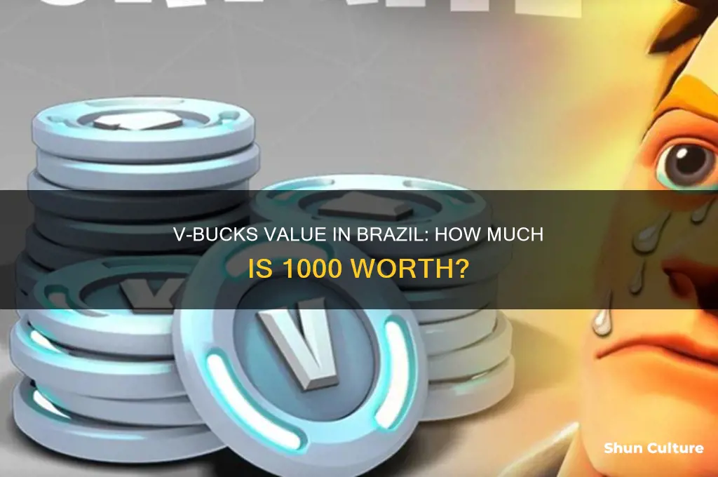 how much is 1000 v-bucks in brazil