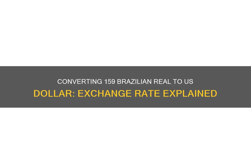 how much is 159 brazil to american