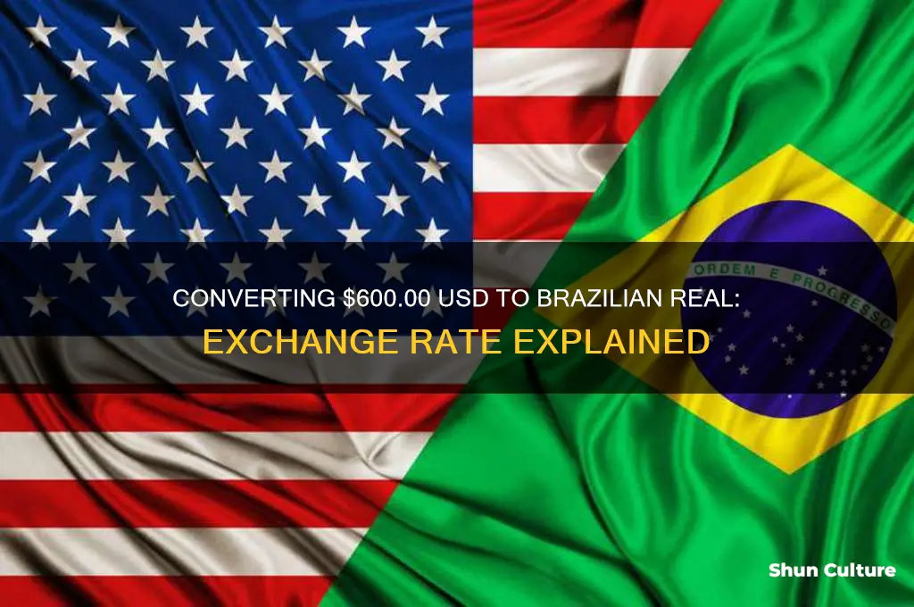 how much is 600.00 in american money in brazil