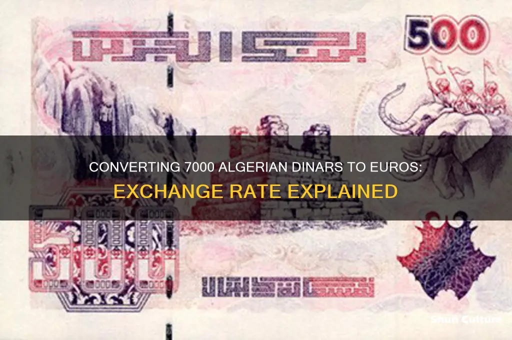 how much is 7000 algerian money to euro