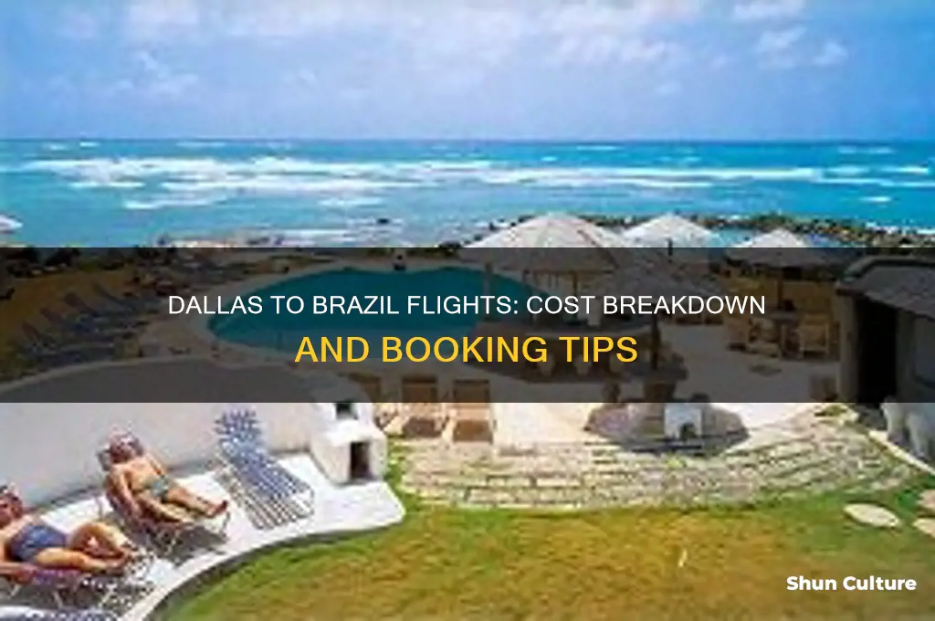 how much is a flight from dallas to brazil