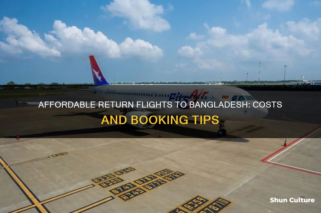 how much is a return flight to bangladesh