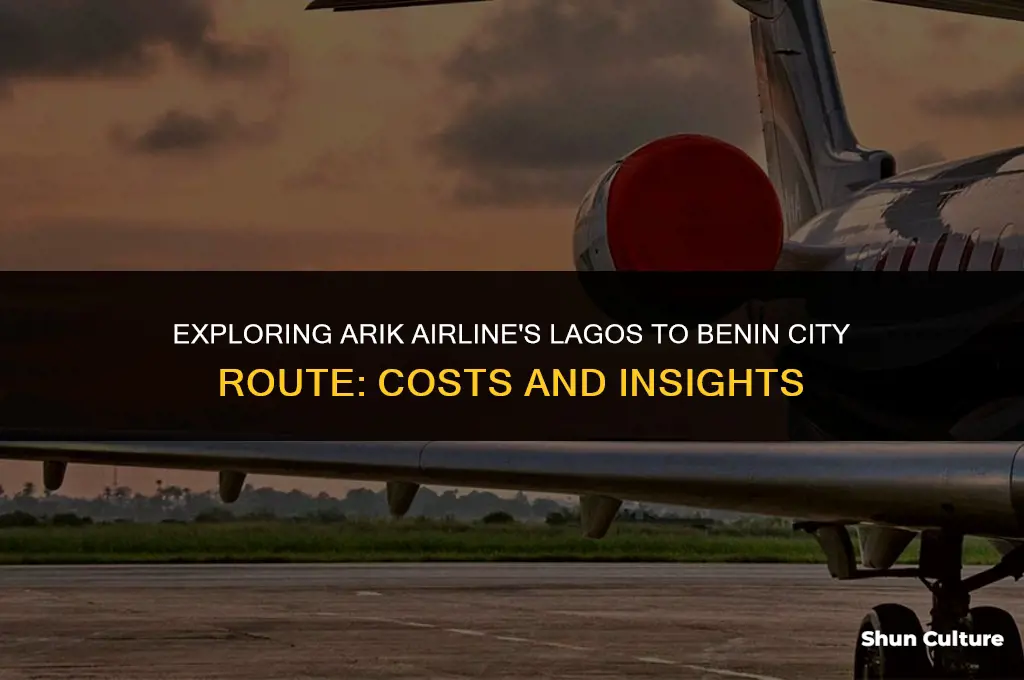 how much is arik airline from lagos to benin