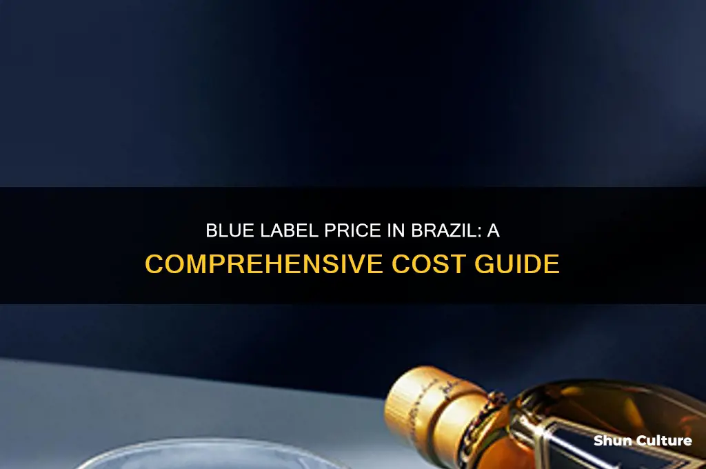 how much is bule label in brazil