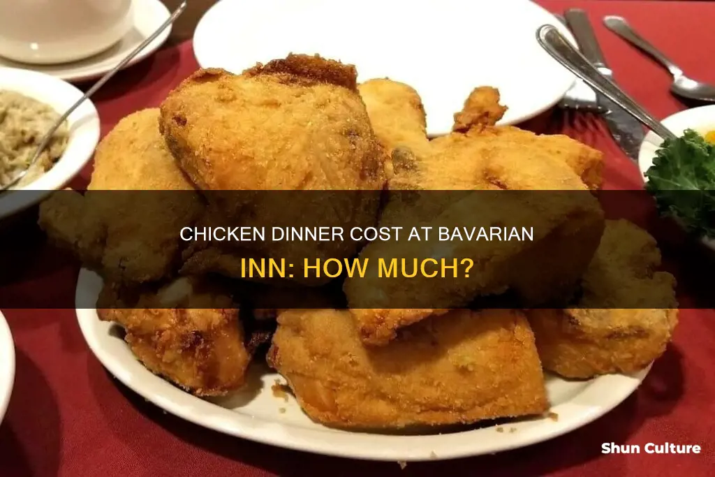 how much is chicken dinner at bavarian inn