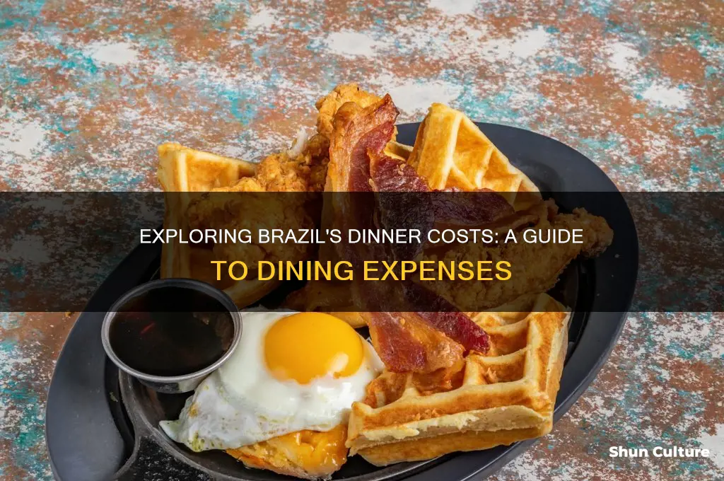how much is dinner in brazil