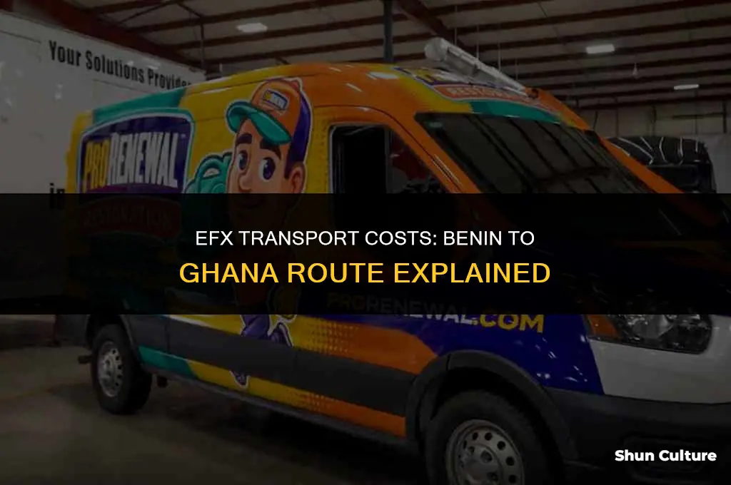 how much is efex transport from benin to ghana
