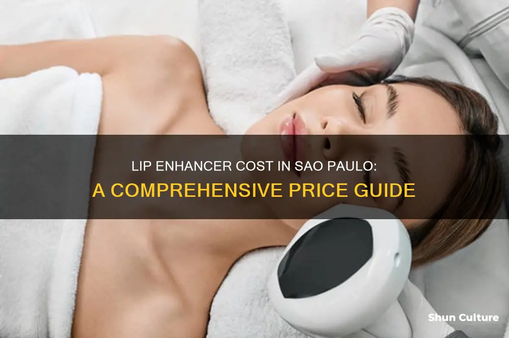 how much is lip enhancer in sao paulo brazil