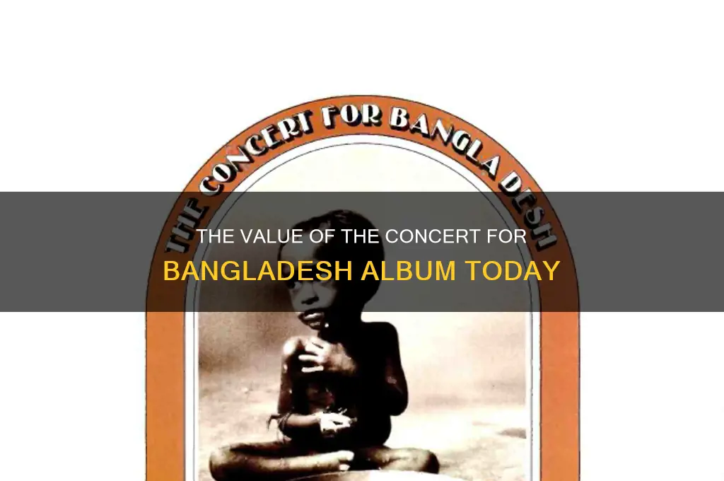how much is the album concert for bangladesh worth