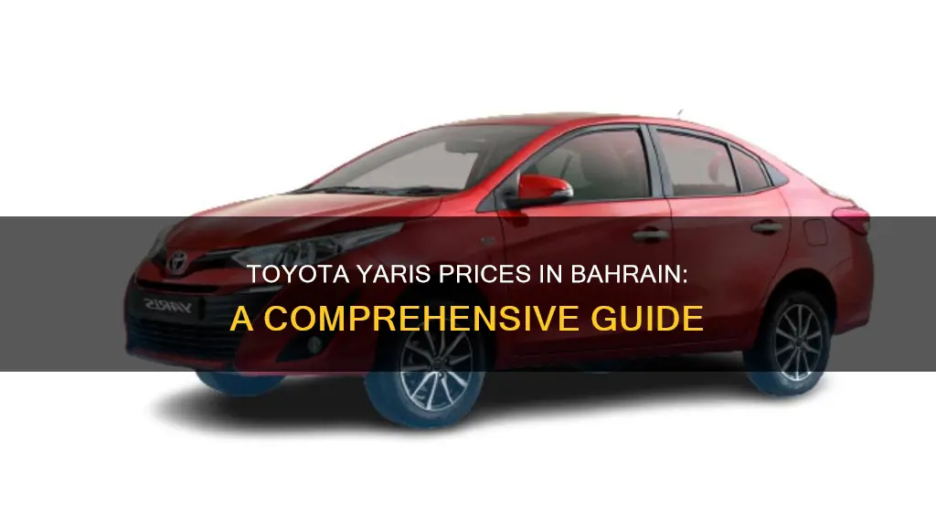 how much is toyota yaris in bahrain