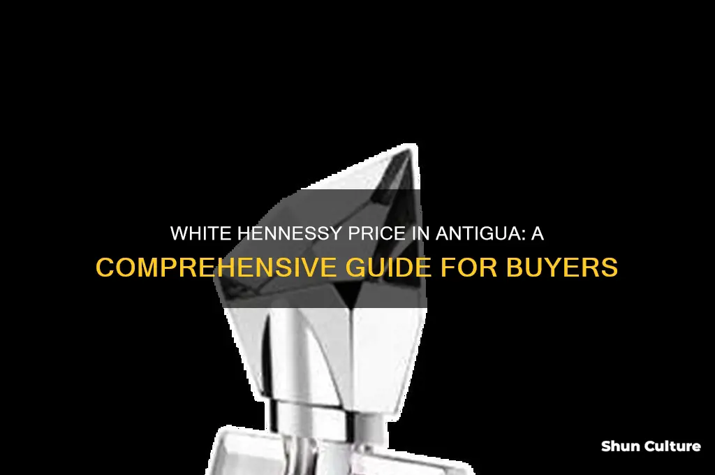 how much is white hennessy in antigua