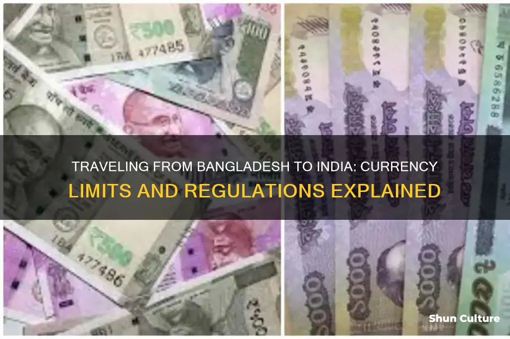 how much money can be taken from bangladesh to india