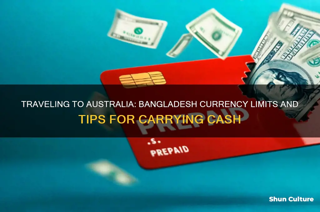 how much money can I carry from bangladesh to australia