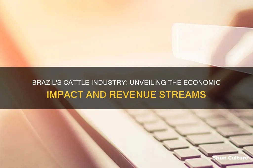 how much money does brazil make from cattle