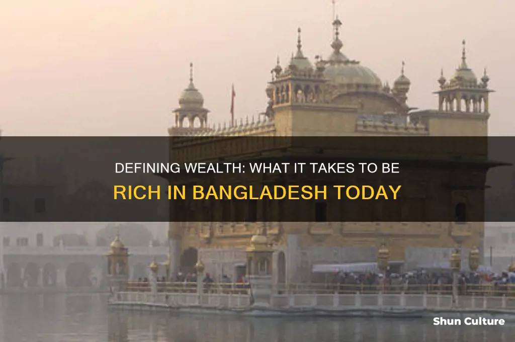how much money to be rich in bangladesh