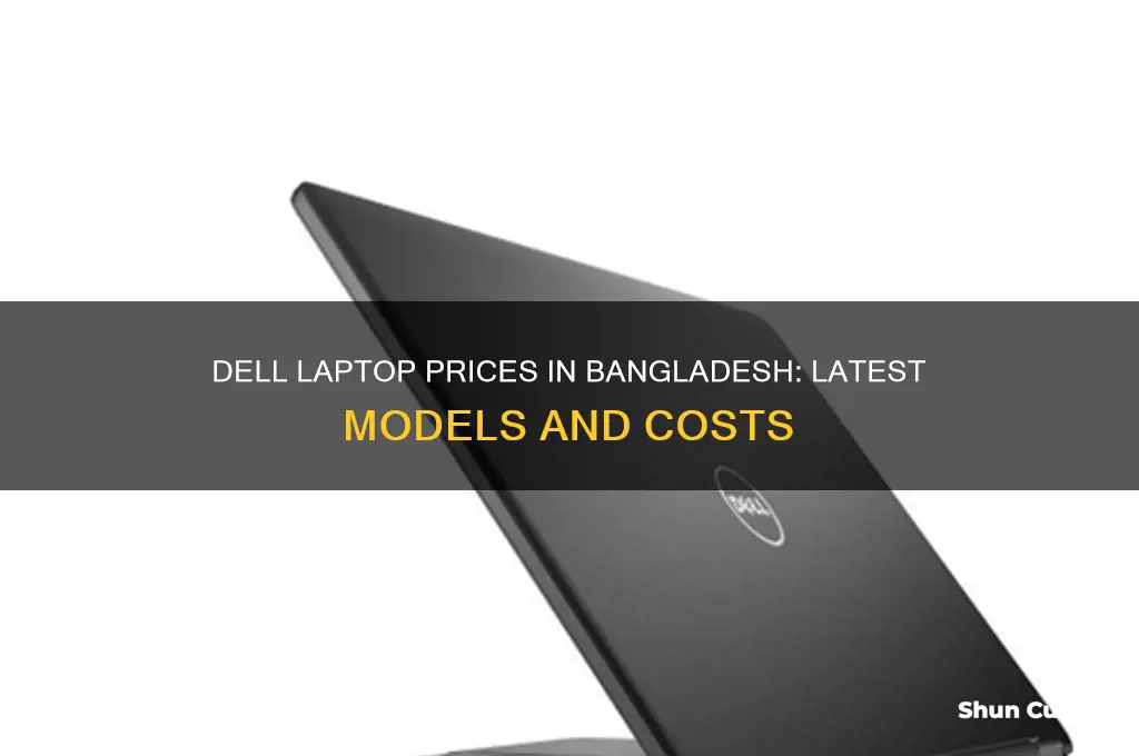how much price dell laptop in bangladesh