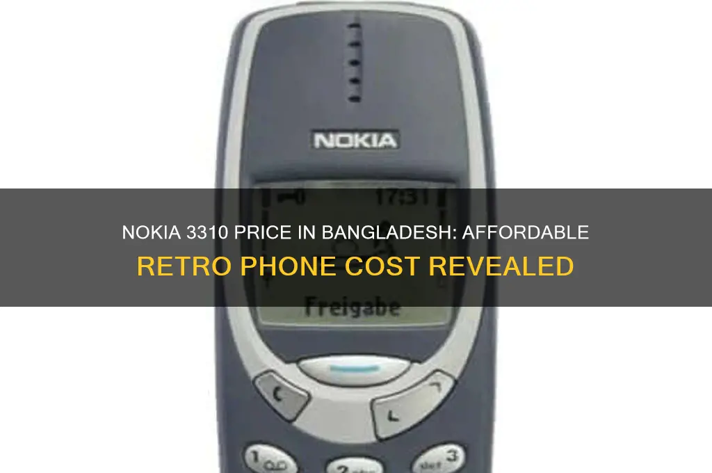 how much price nokia 3310 in bangladesh