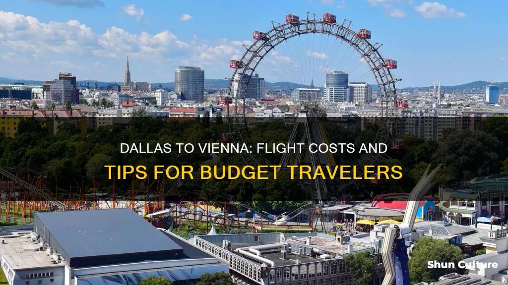 how much to fly from dallas texas to vienna austria