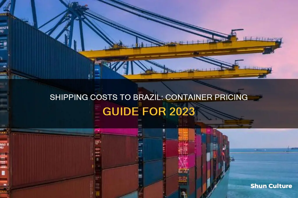 how much to send a container to brazil