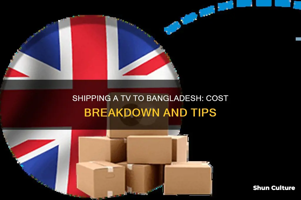 how much to send tv to bangladesh