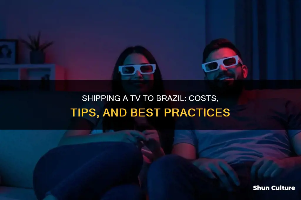how much to ship a tv to brazil