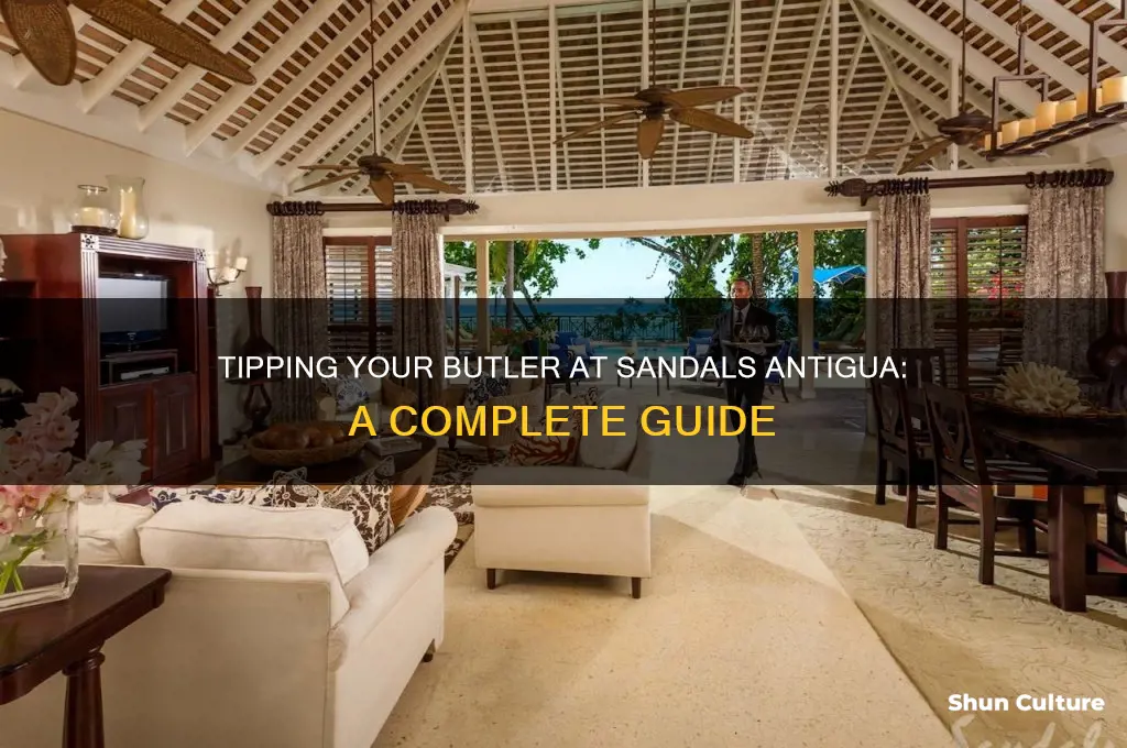 how much to tip butler at sandals antigua