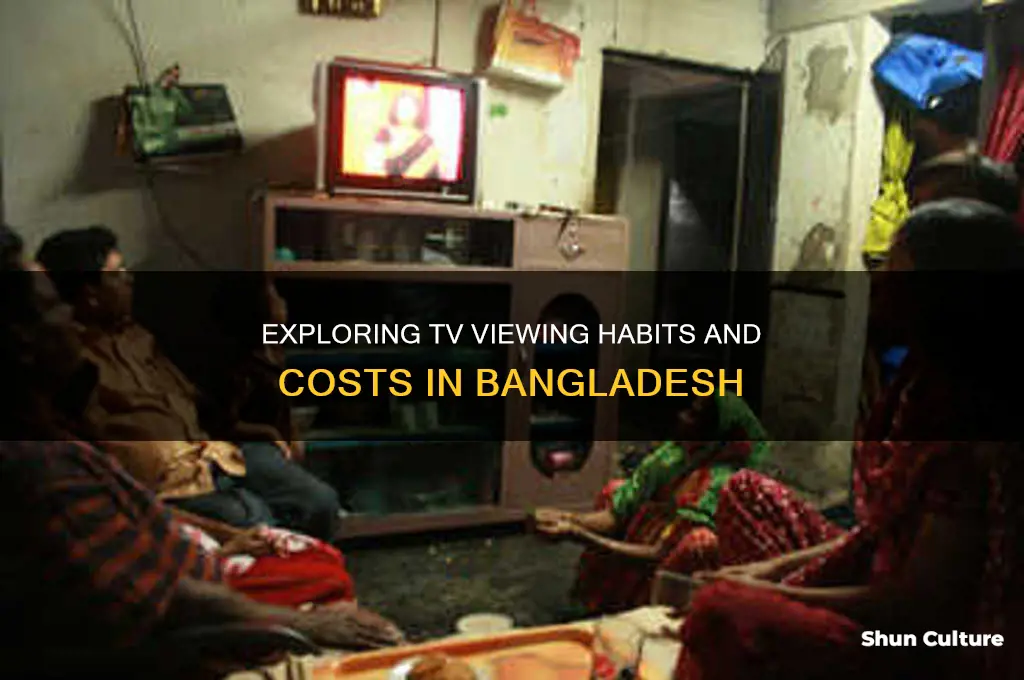 how much to watch tv in bangladesh