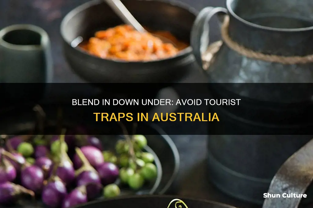 how not to look like a tourist in australia