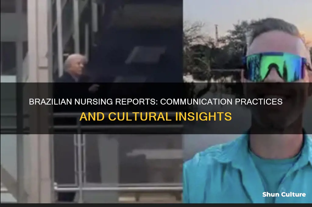 how nurses give report in brazil