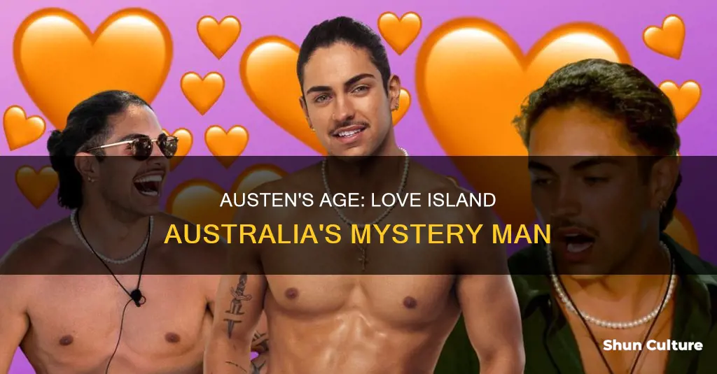 how old is austen love island australia