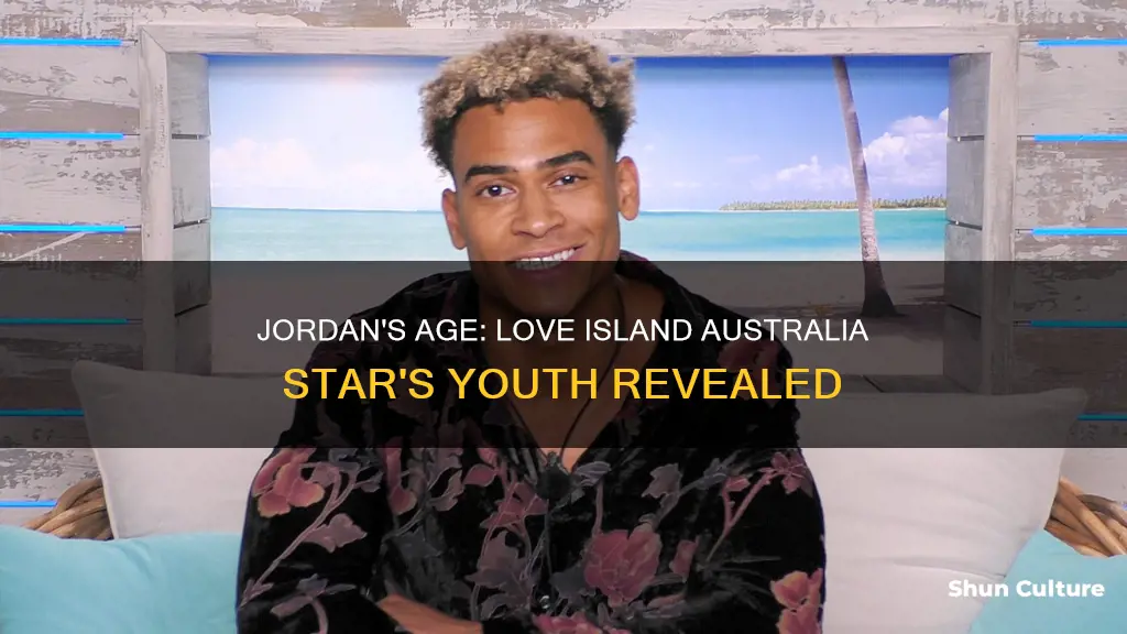 how old is jordan from love island australia