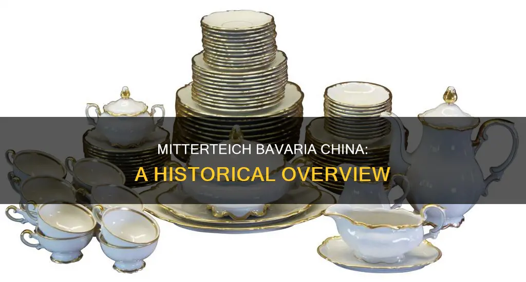 how old is mitterteich bavaria china