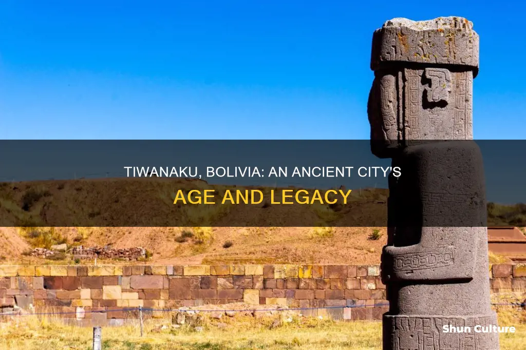 how old is tiwanaku bolivia