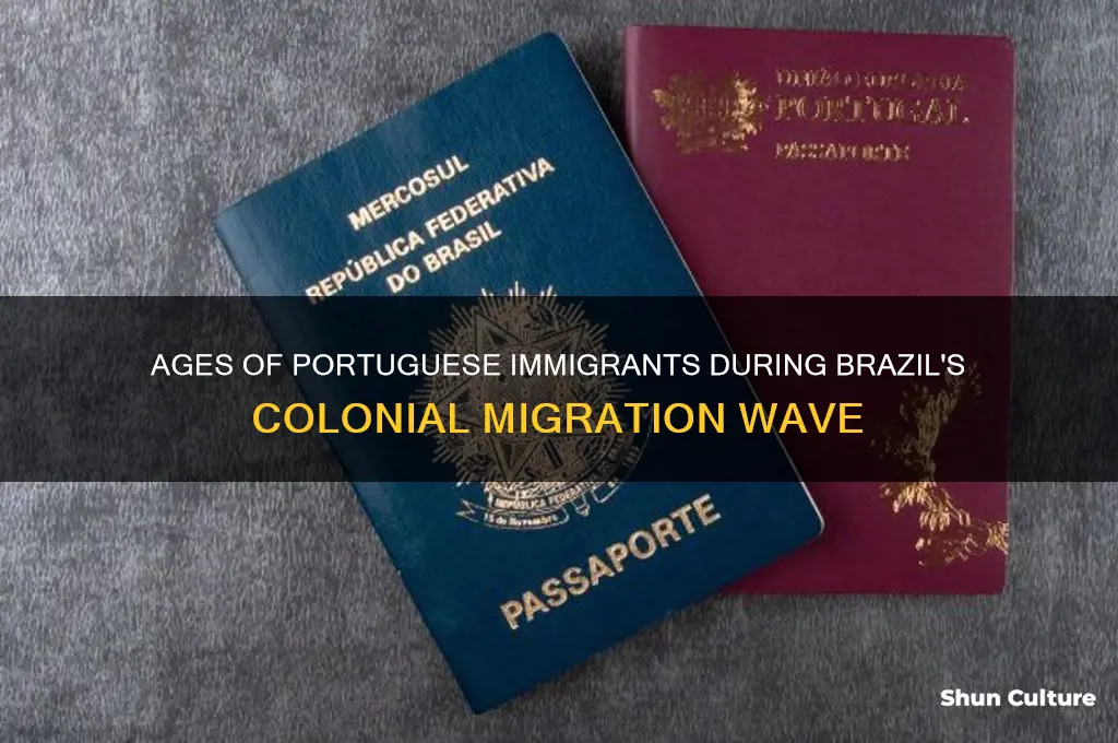 how old were portiguese imagrants when they migrated to brazil