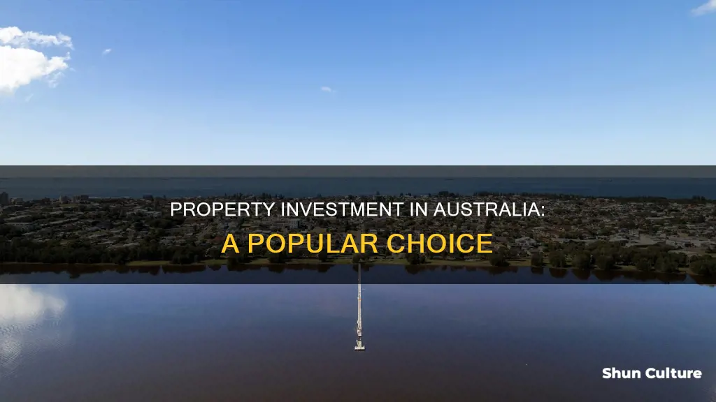 how popular is property investment in australia