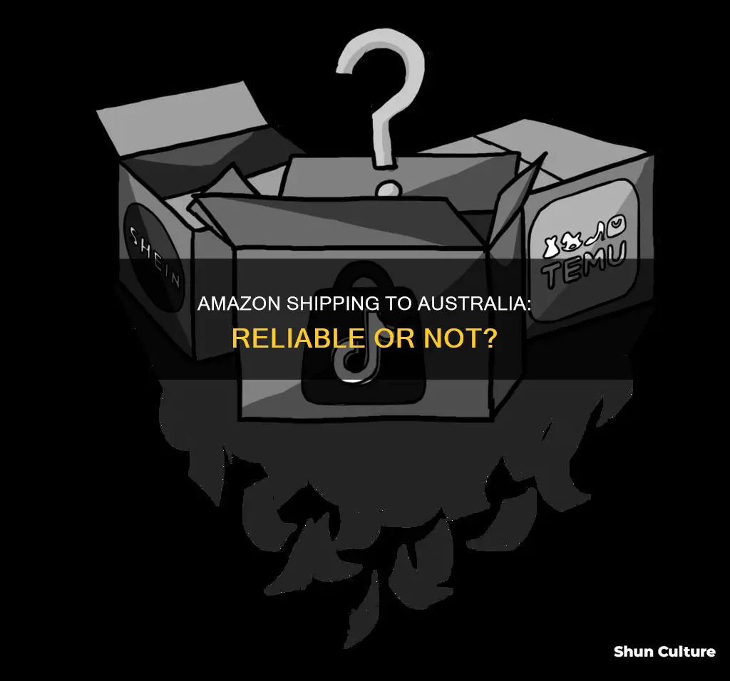 how reliable is amazon shipping to australia