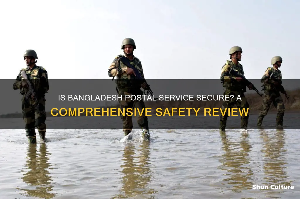 how safe bangladesh postal service