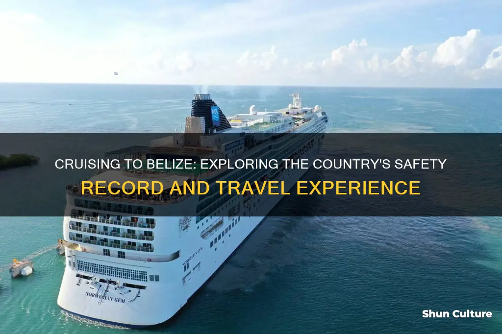 how safe is a cruise to belize