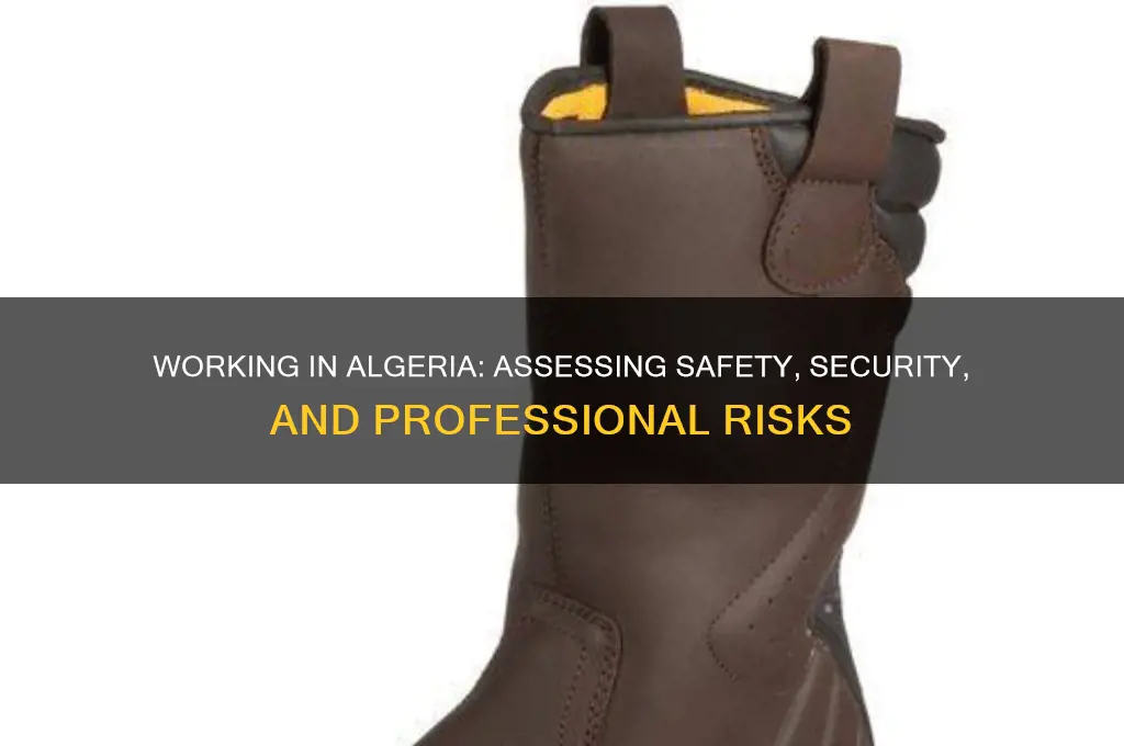 how safe is algeria to work in