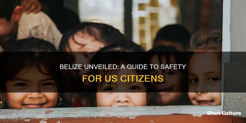 how safe is belize fir us citizens