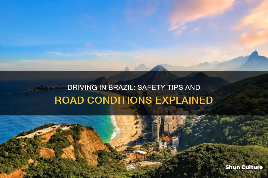 how safe is it to drive in brazil