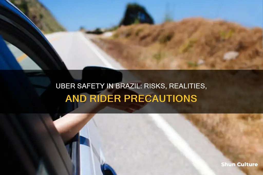 how safe is uber in brazil