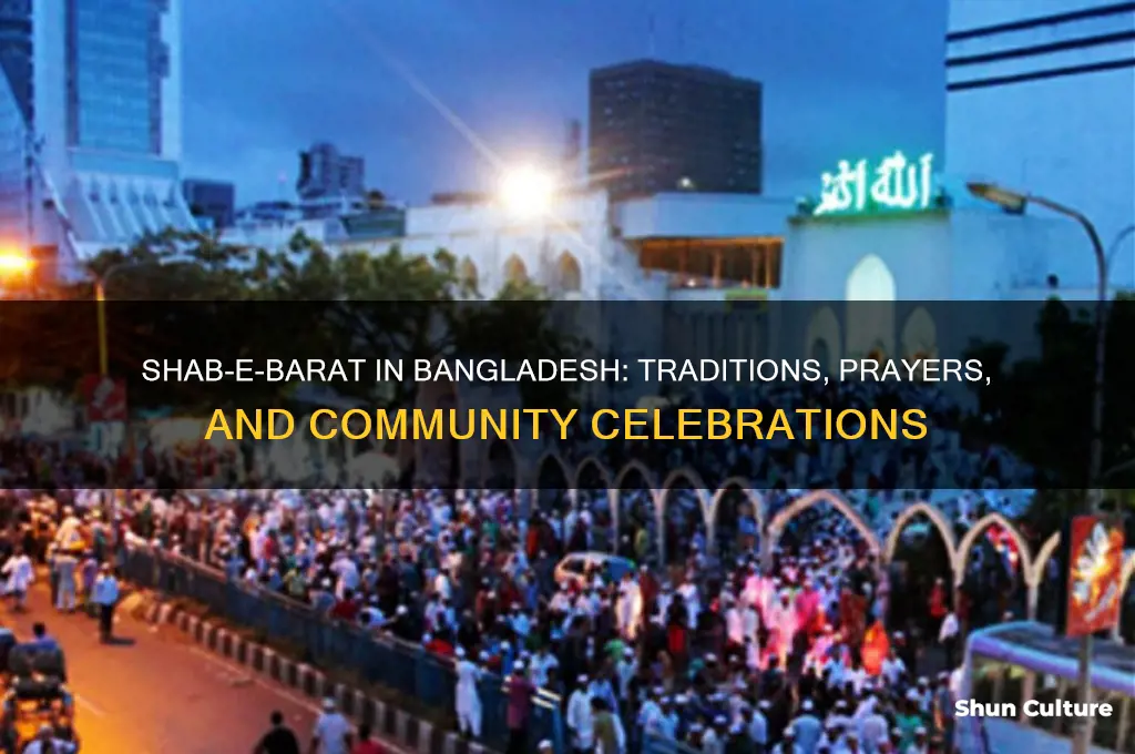 how shab-e-barat celebrated in bangladesh